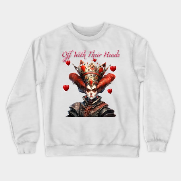 Queen of Hearts Crewneck Sweatshirt by tfortwo